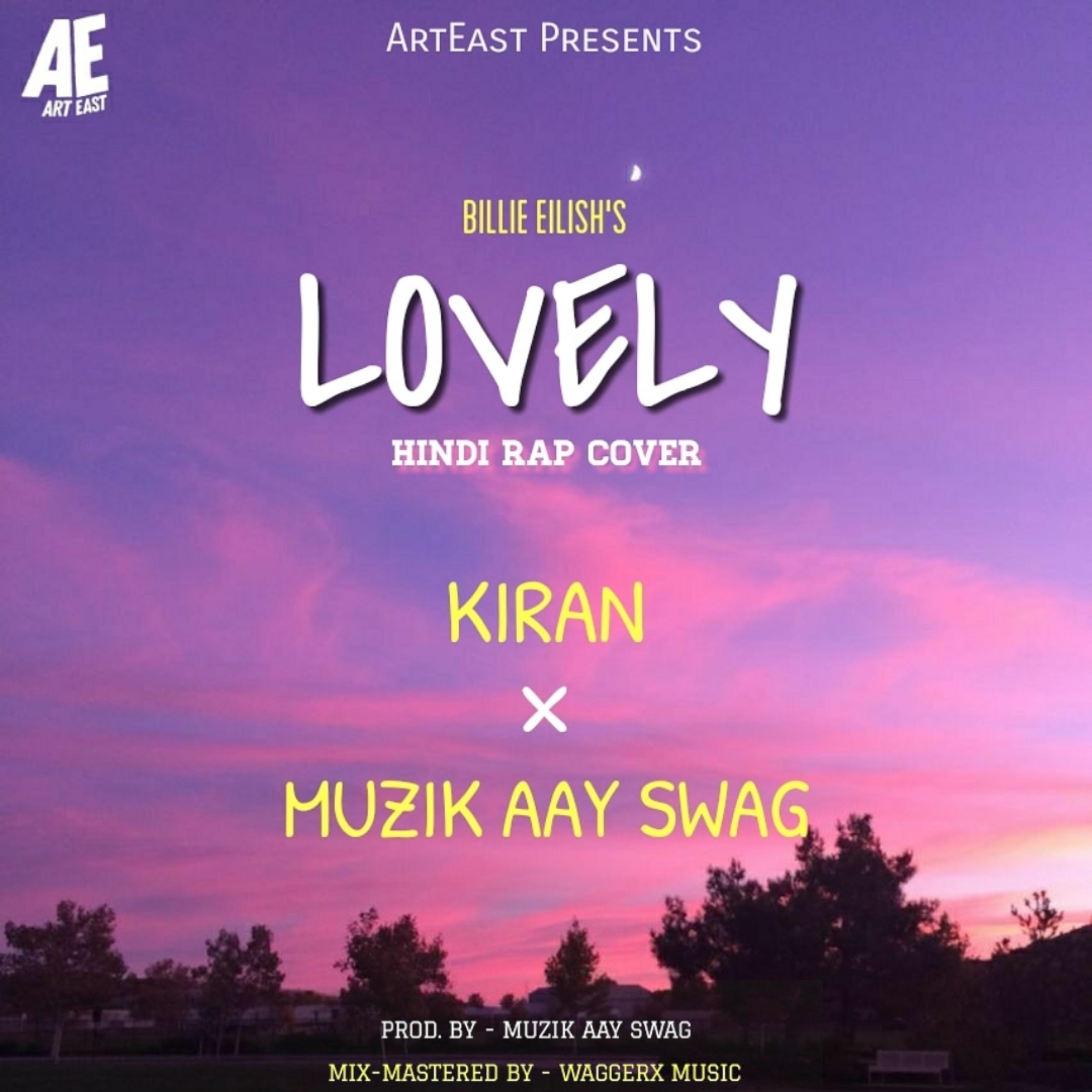 Lovely (Hindi Rap Cover)