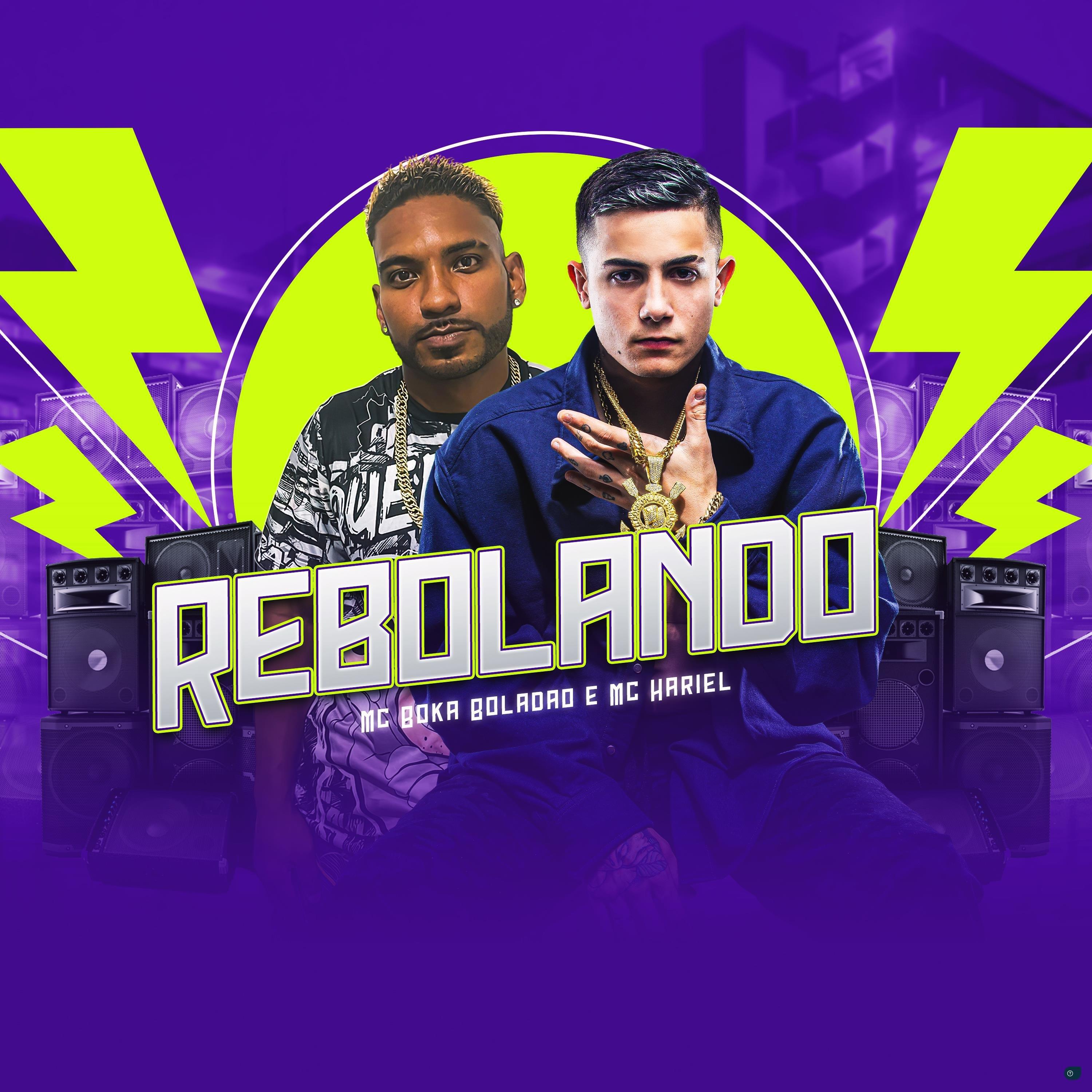 Rebolando (feat. MC Hariel)