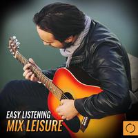 Easy Listening Mix Leisure