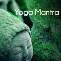 Yoga Mantra - Yoga Nidra, Deeply Relaxing Mantras to Release Stress, Pain & Strain