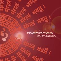 Mantras in Motion