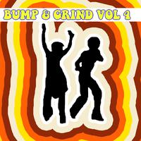 Bump and Grind, Vol. 4