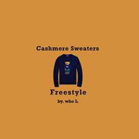 Cashmere Sweater Freestyle