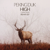 Peking Duk - High (CRNKN Remix)