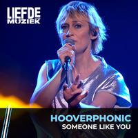 Someone Like You (uit Liefde Voor Muziek)