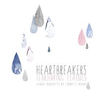 Heartbreakers, Vol. 1 (Covers Performed by Thematic Pianos)