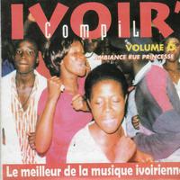 Ivoir' Compil, Vol. 6 Ambiance rue Princesse