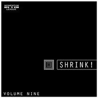 Shrink, Vol. 9 - Minimal Techno Selection