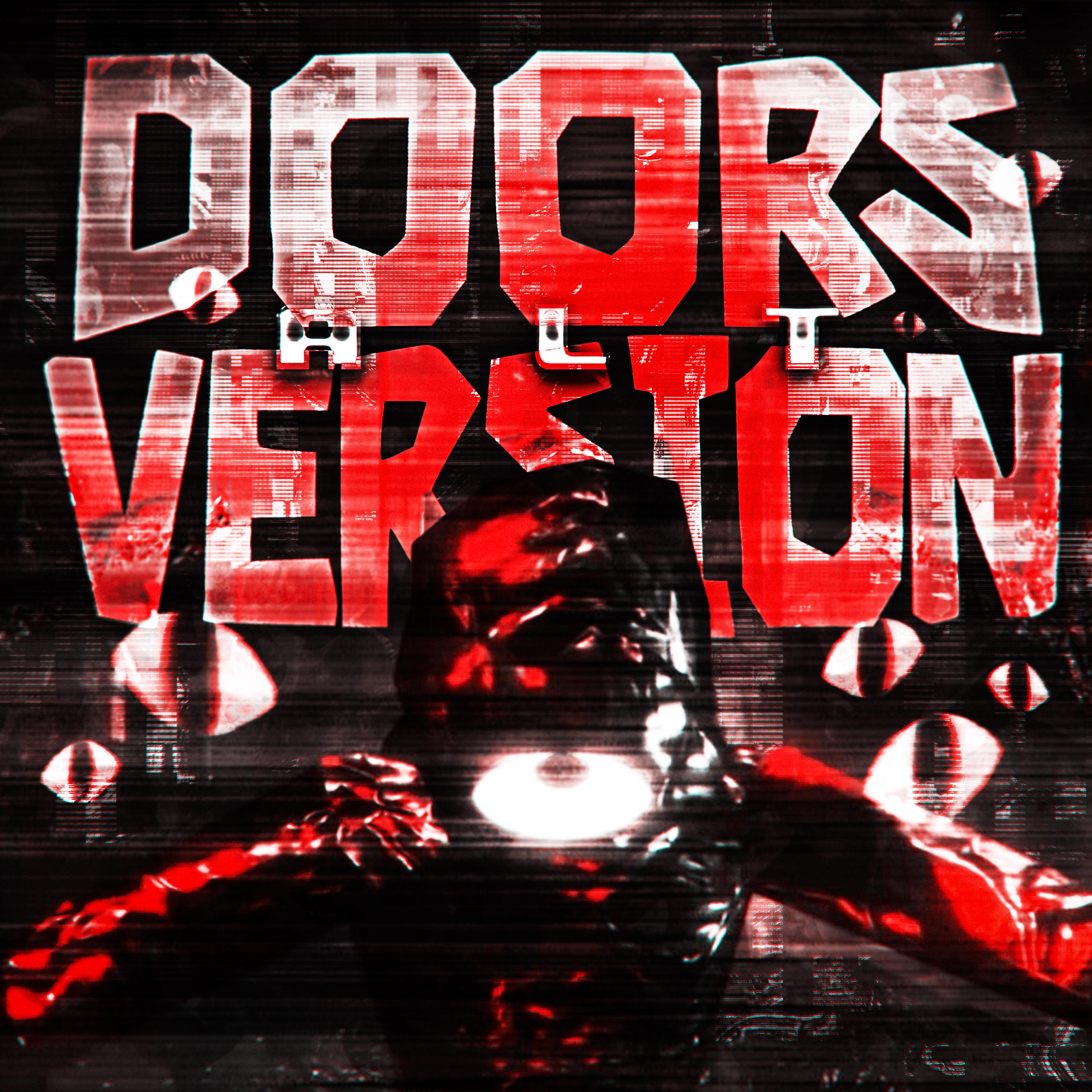 DOORS ALT VERSION (Sped Up)