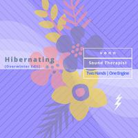 Hibernating (Overwinter Edit)