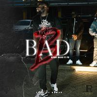 Bad B (feat. Bennymanu & PD.)