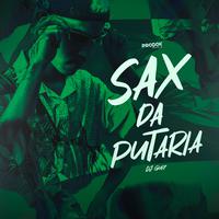 Sax da Putaria