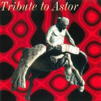 Tribute to Astor