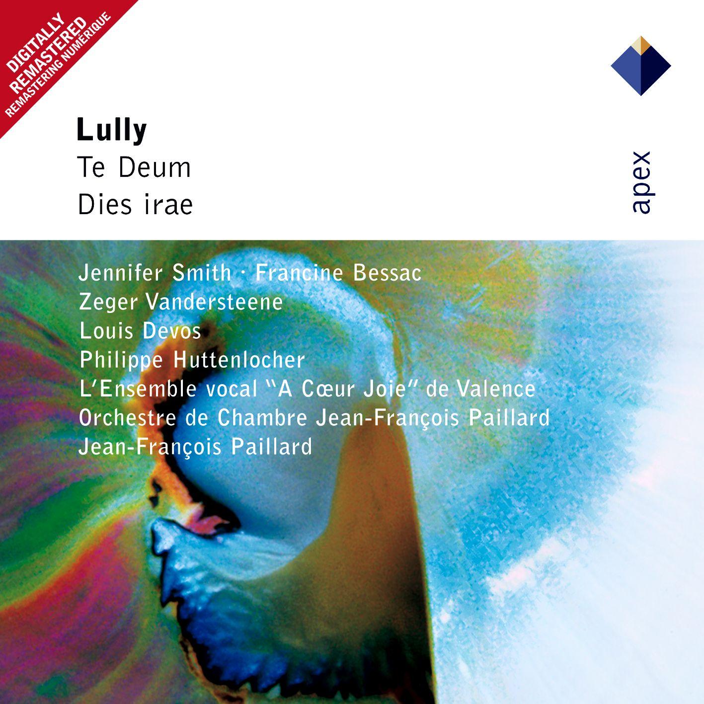 Lully:Te Deum : III Symphonie - Te ergo quae sumus