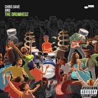 Chris Dave And The Drumhedz