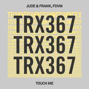 Touch Me