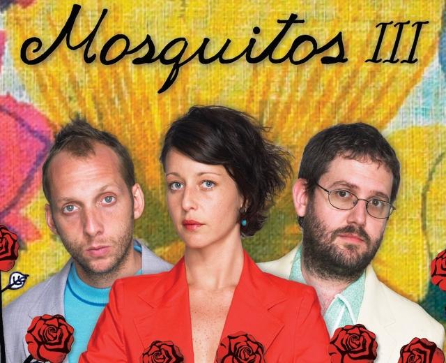 The Mosquitos