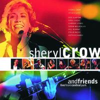 Sheryl Crow And Friends Live From Central Park