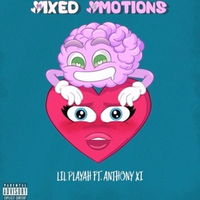 Mixed Emotions! (Prod. by m4niac)