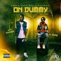 On Dummy (feat. Kae)