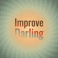 Improve Darling