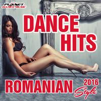 Dance Hits Romanian Style 2016