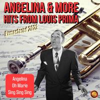 Angelina & More Hits from Louis Prima (Remastered 2023)