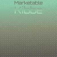 Marketable Kibbe