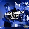 Mc Henry - CADA BAILE DA ALL IN TROPA DO SABIO