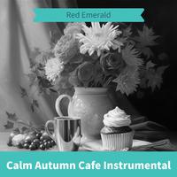 Calm Autumn Cafe Instrumental