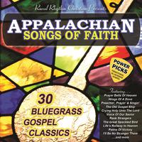 Appalachian Songs Of Faith: Power Picks