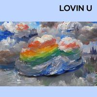 Lovin U