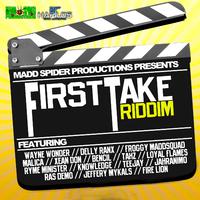 First Take Riddim