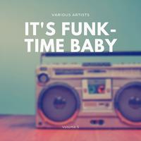 It's Funk-Time Baby, Vol. 5