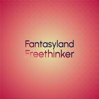 Fantasyland Freethinker