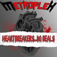 Heartbreakers... No Deals