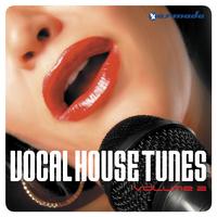 Vocal House Tunes Vol.1