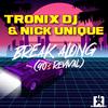 Tronix DJ - Break Along (90S Revival) [Euro Edit]