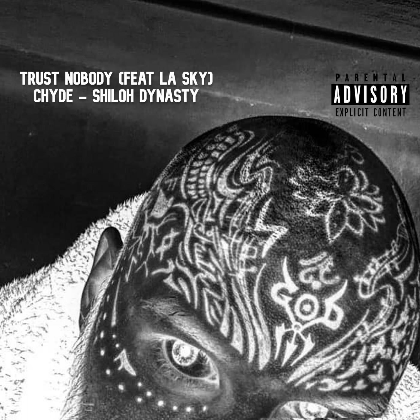 Trust Nobody (feat. La Sky)