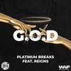 Platinum Breaks - G.O.D