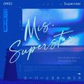 巨星小姐（Mis.Superstar）