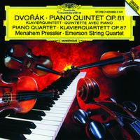 Dvorak: Piano Quintet, Op.81 & Piano Quartet, Op. 87