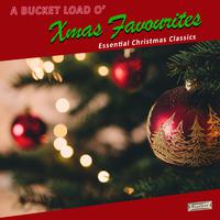 A Bucket Load O' Xmas Favourites