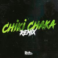 Chiki Chaka (Remix)