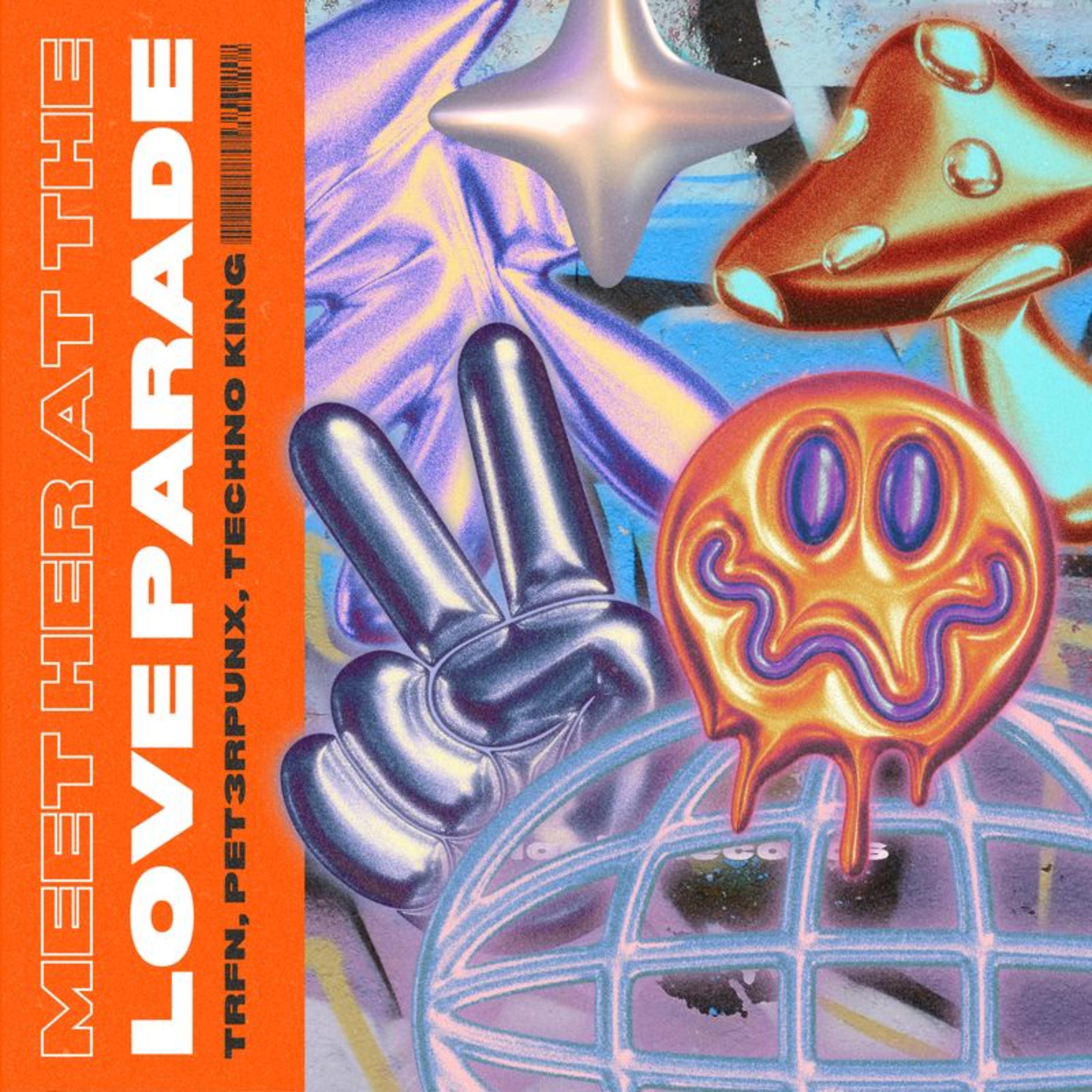 Meet Her At The Love Parade