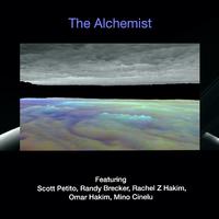 The Alchemist (feat. Randy Brecker, Rachel Z Hakim, Omar Hakim & Mino Cinelu)