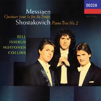 Shostakovich: Piano Trio No. 2; Messiaen: Quatour pour la fin du Temps