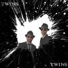 Twins - We Are Twins (And We Are On A Mission From God)