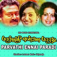 Parvathi Ennai Paradi