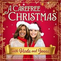 A Carefree Christmas with Hoda & Jenna